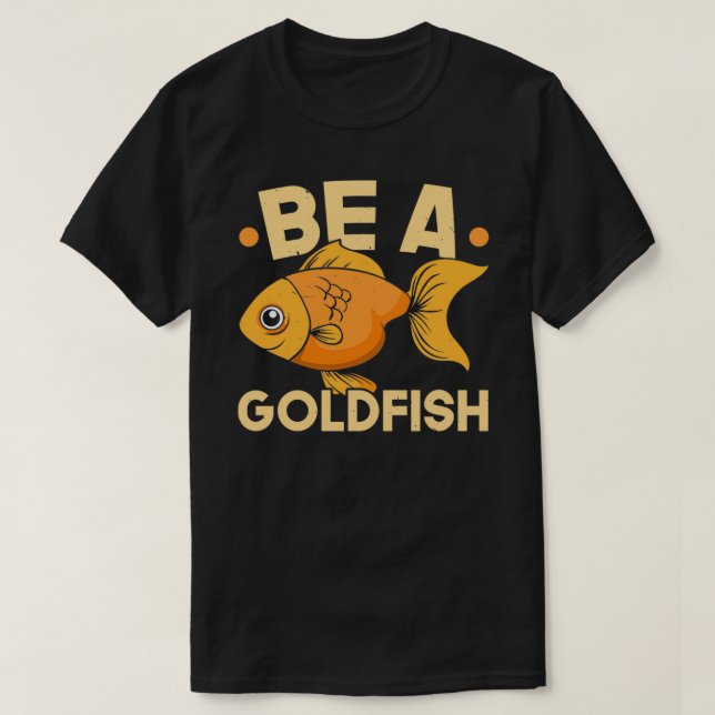 Sei Goldfish Underwater Fish Aquarist Fishings T-Shirt (Design vorne)