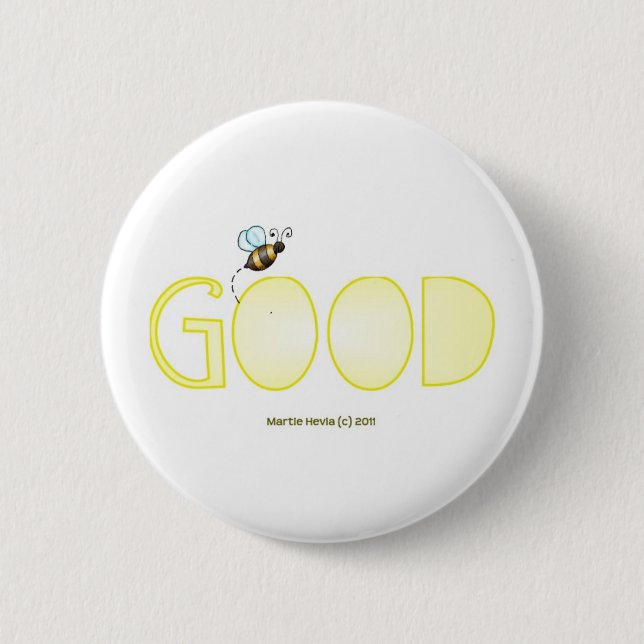 Sei gut - ein positives Wort Button (Vorderseite)