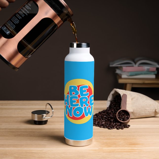 Sei Hier Jetzt Trinkflasche (Kaffee (gedreht))