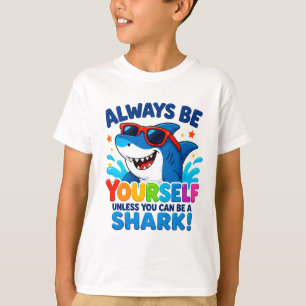 🦈 Sei immer du selbst, außer du kannst ein Hai se T-Shirt