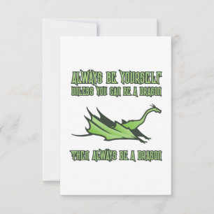 Sei immer ein Drache Karte