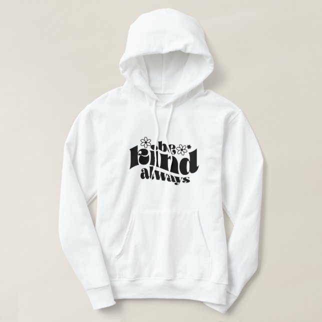 Sei immer freundlich hoodie (Design vorne)