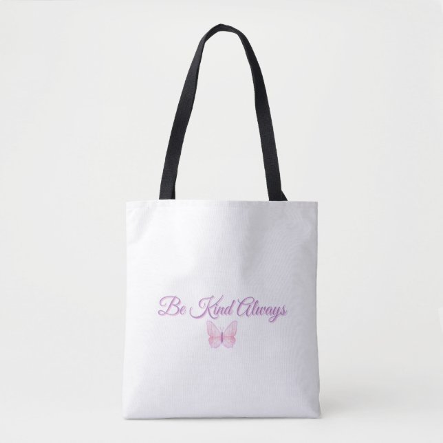 Sei Immer Freundlich 💖 Tasche (Vorderseite)