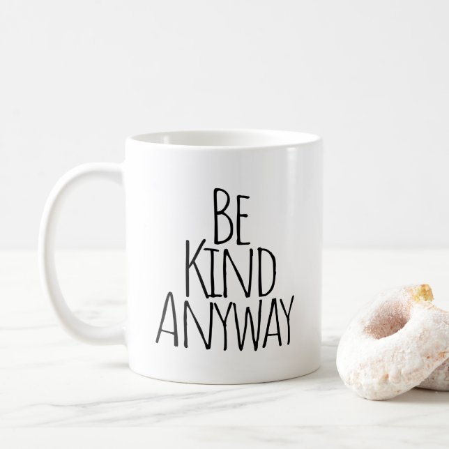 Sei irgendwie nett kaffeetasse (Mit Donut)
