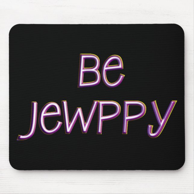 Sei jüdisch mousepad (Vorne)