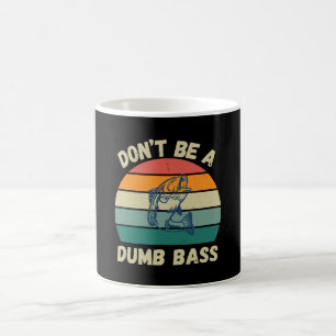 Sei kein dummer Bass Kaffeetasse