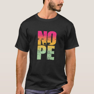 Sei kein Ja, sag einfach mal Nein, manchmal 2 T-Shirt