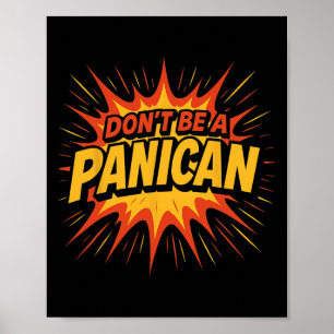 Sei kein Panikanhänger Trump Zoll Wirtschaft Polit Poster