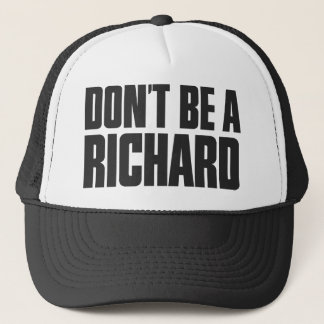 Sei kein Richard Truckerkappe