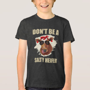 Sei kein salziger Färse Kühe Liebhaber Tri-Blend Shirt