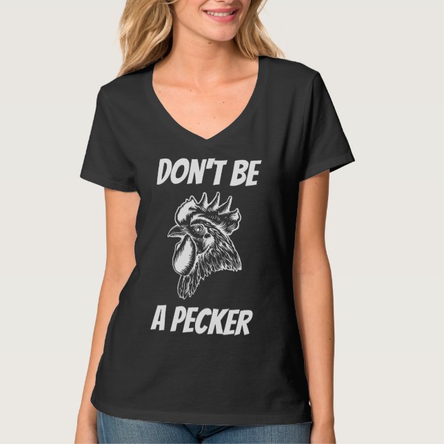 Sei kein Specker-Hühnchen T-Shirt (Vorderseite)