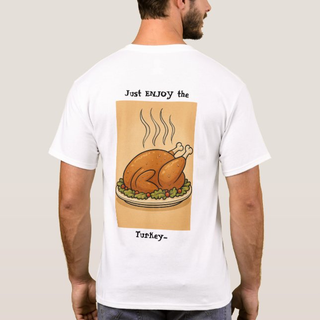 Sei kein Truthahn T-Shirt (Rückseite)