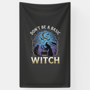 Sei keine einfache Hexe Halloween Kessel schwarze Banner