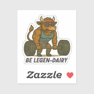 Sei Legen-Dairy – Lustiger Bulle Deadlift Fitnesss Aufkleber
