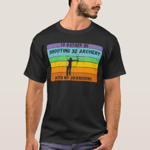 Sei lieber 3D-Bogenschießen mit Großsonnen Vintage T-Shirt