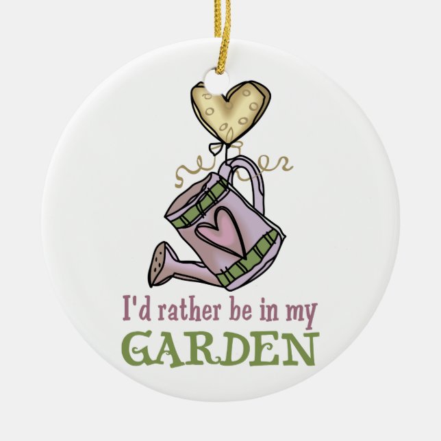 Sei lieber in meinem Garten Keramik Ornament (Vorne)