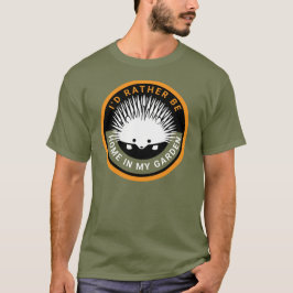 Sei lieber Zuhause in meinem Garten, Niedlicher Ig T-Shirt