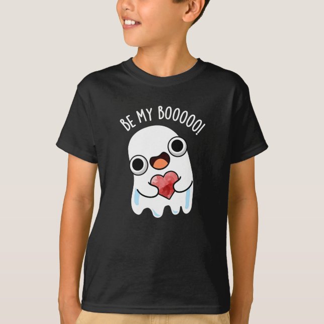 Sei mein Boo Funny Ghost Pun Dark BG T-Shirt (Vorderseite)