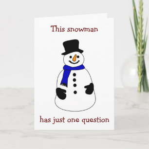 SEI MEIN "Frau oder Herr Schneemann" FÜR DIE FEIER Feiertagskarte