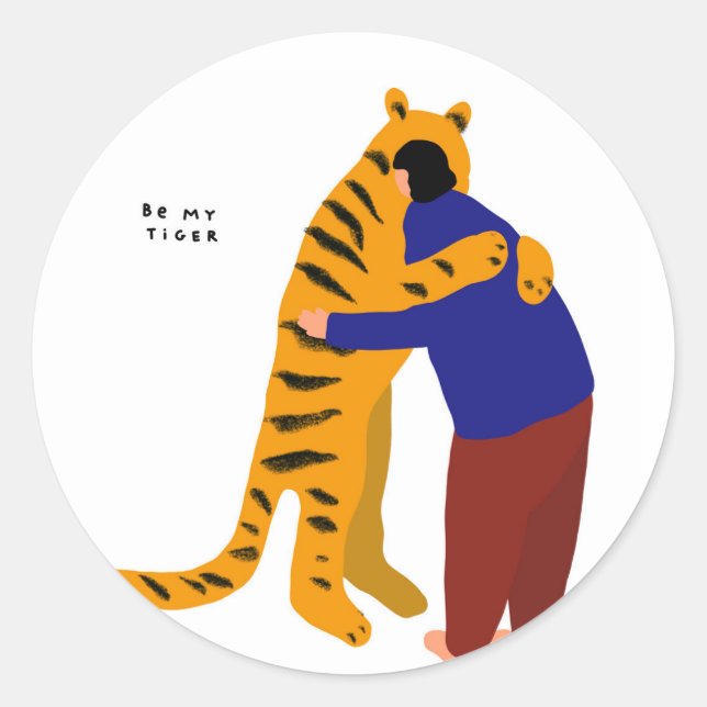 Sei mein Tiger Runder Aufkleber (Vorderseite)