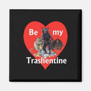 Sei mein Trashentine - Trash Gang - Team Trash Val Magnet