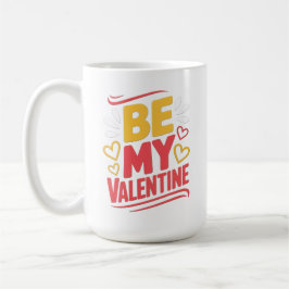 SEI MEIN VALENTIN KAFFEETASSE
