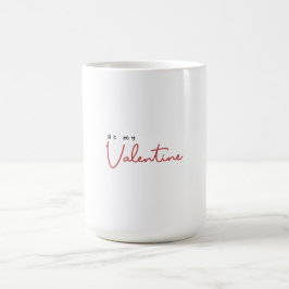 Sei mein Valentine Kaffeetasse