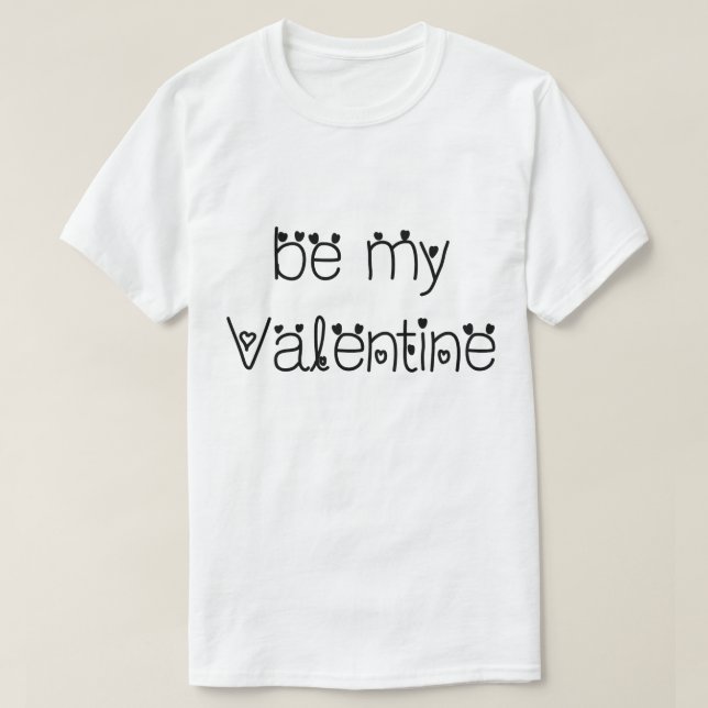 Sei mein Valentine T-Shirt (Design vorne)