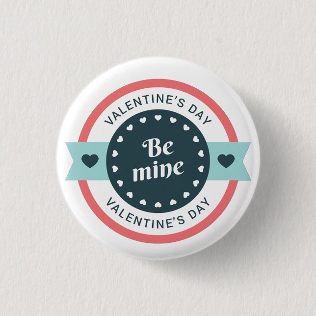 Sei mein Valentinstag Button (Vorderseite)