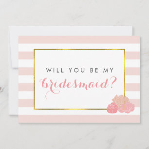 Sei meine Bridesmaid-Karte   Rosa Streifen und Ros Einladung