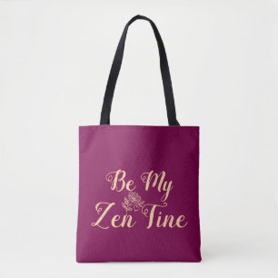 Sei meine Zen-Tine-Tacktasche - Der Tag des Märche Tasche