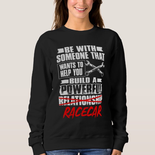 Sei mit jemandem, der Will, dir beim Rennen zu hel Sweatshirt (Vorderseite)