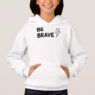 Sei Mutig Motivationszitat mit Blitzsymbol De Hoodie