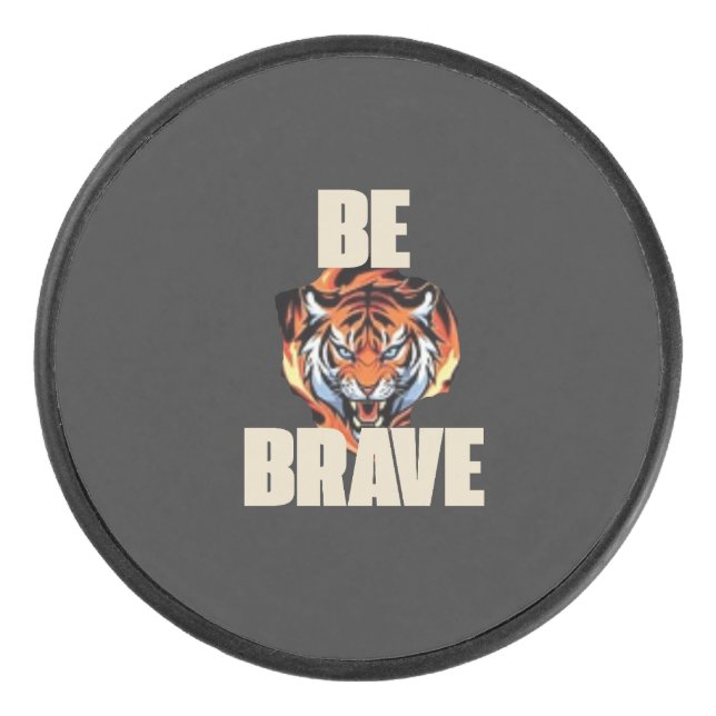 Sei mutig Tiger Puck (Vorderseite)