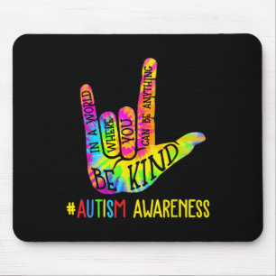 Sei nett Asl Liebe Gebärdensprache Hand Autismus-B Mousepad