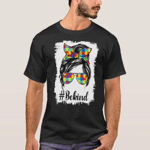 Sei nett Autismus-Bewusstsein Unordentlicher Knote T-Shirt