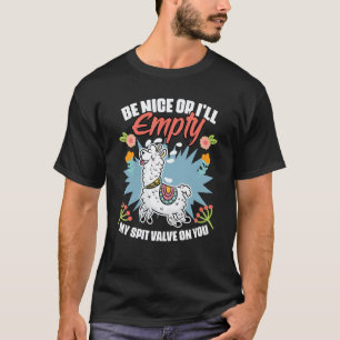 Sei nett Blumiges Lama Humor für ein Blumen Tier T-Shirt