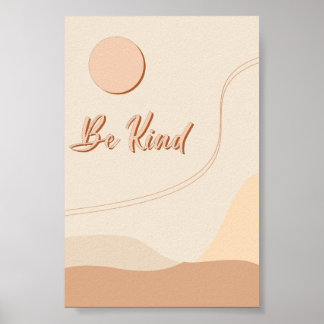 Sei nett Boho-Zitat Neutrale Typografie Druck Poster