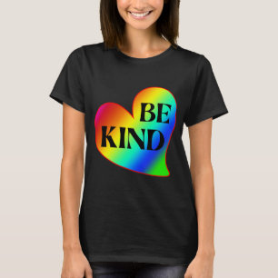 Sei nett Farbige Herz Regenbogen T-Shirt