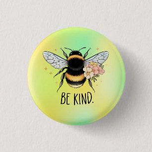 Sei nett, florales, süßes Bienen-Inspirationsdesig Button