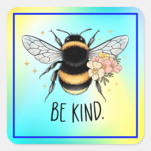 Sei nett, florales, süßes Bienen-Inspirationsdesig Quadratischer Aufkleber