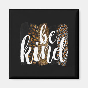 Sei nett Frauen Inspirierender Lehrer Tierprint Magnet