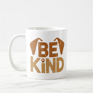 Sei nett - Hunde-Liebhaber Kaffeetasse