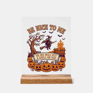 Sei nett, ich bin eine Halloween-Hexe Besen Kürbis Acrylschild