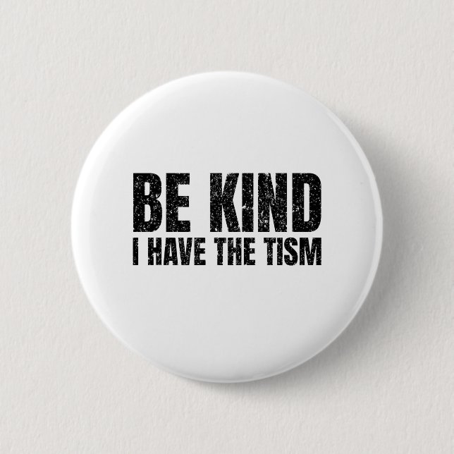 Sei nett, ich habe ein lustiges Geschenk Button (Vorderseite)