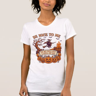 Sei nett, ich Halloween-Hexe Besen Kürbisse_1 T-Shirt