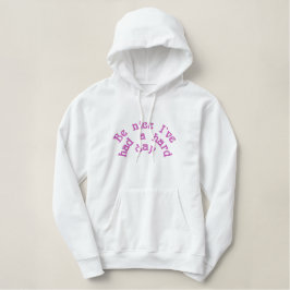 Sei nett, ich hatte einen harten Tag Bestickter Hoodie