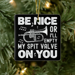Sei nett, ich leere meinen Spit Valve Flugelhorn F Keramikornament