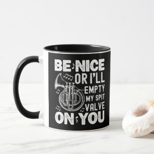 Sei nett, ich werde mein Speichelventil-Kornett kr Tasse