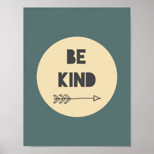 Sei nett Inspirierende Kunst - Kinderzimmer Kunst Poster